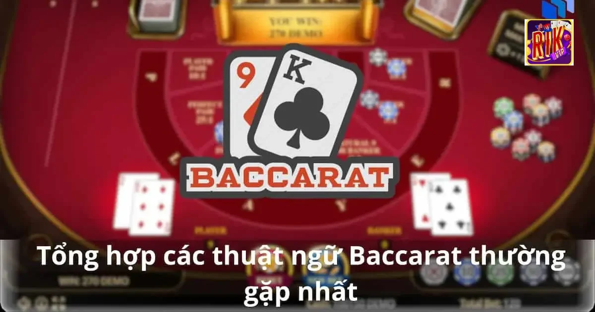 thuat ngu trong baccarat 1